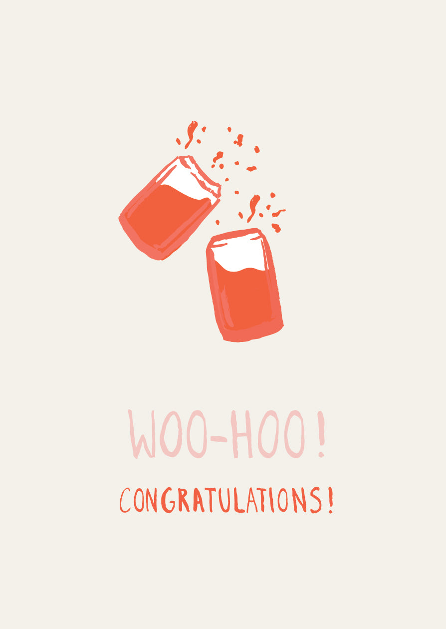 Illustration of beers clinking. text reads 'Woo-hoo! Congratulations!"